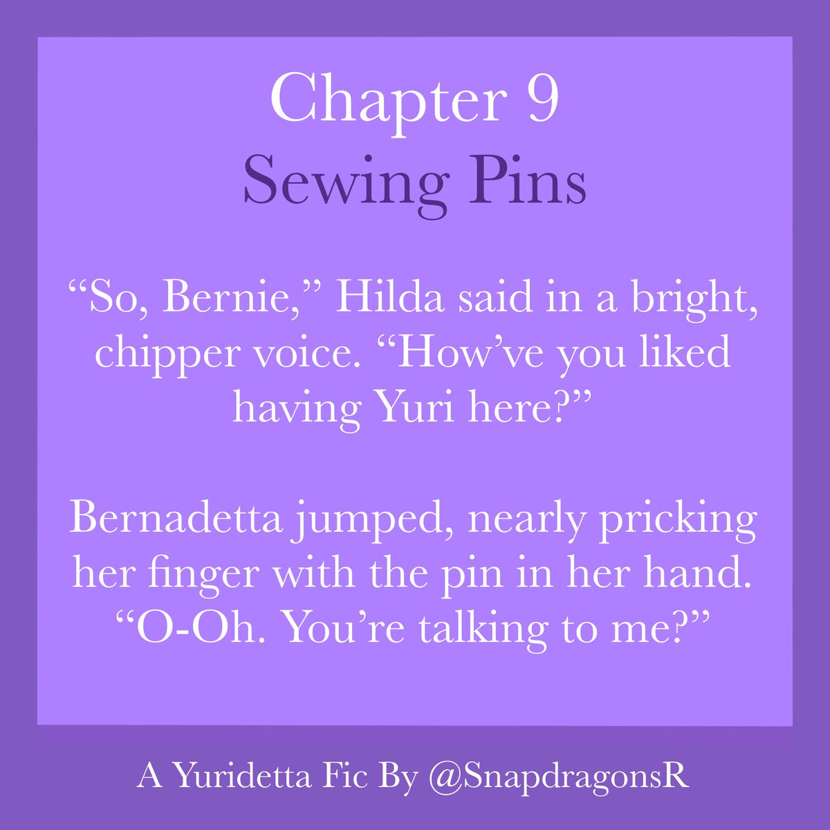 SnapdragonsR's tweet photo. At last, I’ve now finally had the time to update my #Yuridetta slow burn! Yuri’s gotten a grilling from Balthus, and now it’s Bernie’s turn to get a talk from Hilda
Link in tweet below! https://t.co/IXA4lSZqx1