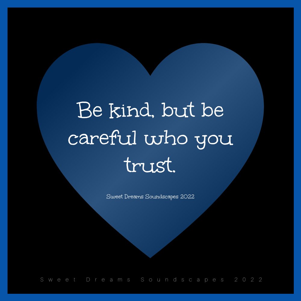 sweetsoundscape's tweet photo. #selfcare #MentalWellness #MentalHealthAwareness #Healing #healthy #healingjourney #saveyourself #hearthealth #hearthealthy #kindness #BeKind #BeKindAlways #becareful #becarefulwhoyoutrust https://t.co/SAIk2AZWLW