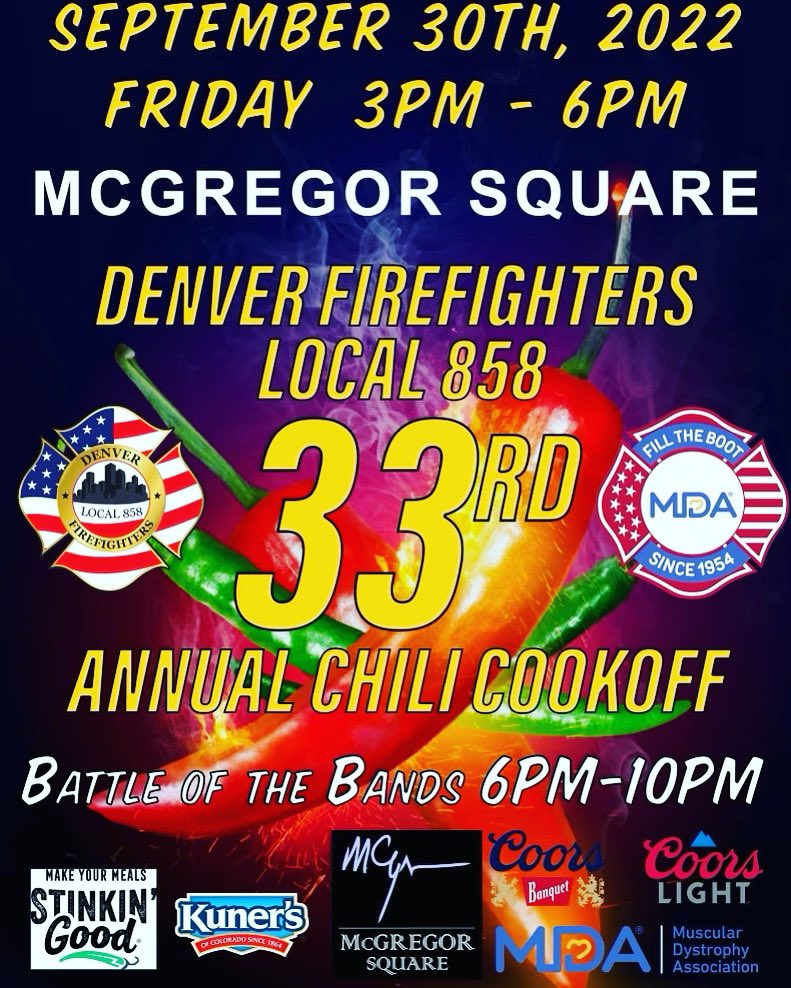 So, you like Firefighters? And, you like Chili?
Well, there's a match for you tomorrow:
- McGregor Square 3pm-6pm
- @denverfirefighters hosting Firefighters from around the metro area.
- It ALL benefits @mdaorg @mdarockymountain 
- <a href="/IAFF1309/">West Metro Professional Firefighters</a> - GreenChili and Chili Con Carne