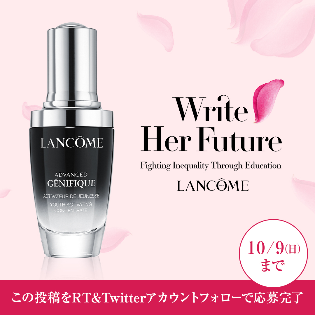 Lancome_JP's tweet photo. ／
#WriteHerFuture
#プレゼント キャンペーン🌟
＼

デジタルスキルが学べるオンライン講座公開を記念し、オリジナルバッグと人気美容液 #ジェニフィック 現品を３名様に🎁

①この投稿をRT
②@lancome_JPをフォロー
10/9(日)〆

#ランコム
