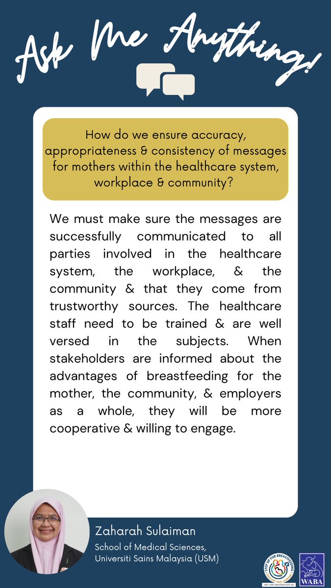 WABAsecretariat's tweet photo. How do we ensure accuracy, appropriateness &amp; consistency of messages for mothers within the healthcare system, workplace &amp; community? 

Q&amp;A Cards – answers provided by our #WBW2022 #AMA experts. (PART 1) https://t.co/F4EQMoLOxV 
#educateandsupport #breastfeeding #WarmChain https://t.co/QgvA1MpLob