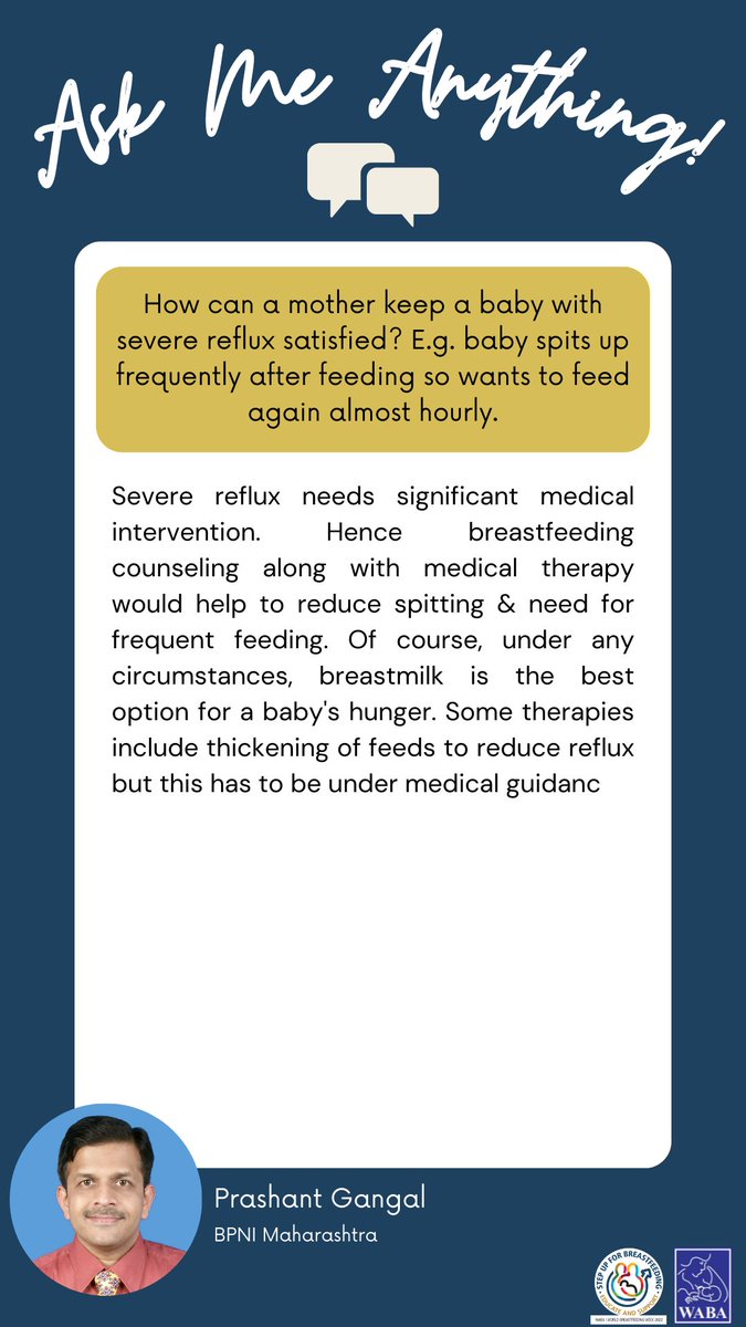 WABAsecretariat's tweet photo. How can a mother keep a baby with severe reflux satisfied? E.g. baby spits up frequently after feeding so wants to feed again almost hourly.

Q&amp;A Cards – answers provided by our #WBW2022 #AMA experts. https://t.co/sFhbiGTprm 
#educateandsupport #breastfeeding #WarmChain https://t.co/XgzBSVVla3