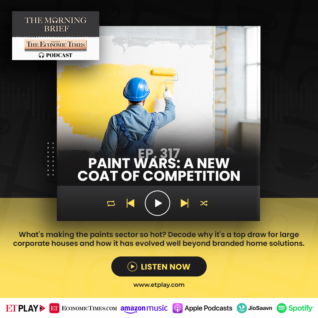EconomicTimes's tweet photo. #ETMorningBriefPodcast | As category leader Asian Paints and JSW battle it out, what’s making the Paints sector so hot? Host @ratnabhushanET talks to @JSWPaints' AS Sundaresan and ICICI Securities' Manoj Menon 
https://t.co/PXsMzTZr1i https://t.co/8ZVPQHpiuU