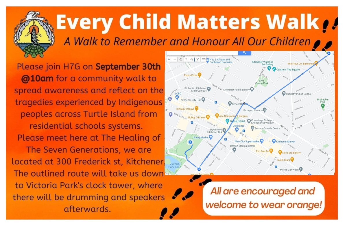 September 30th - Every Child Matters Walk

Join the Healing of the Seven Generations at 300 Frederick St starting at 10am, and walk to Victoria Park for drumming and speakers.

#truthandreconciliation #everychildmatters