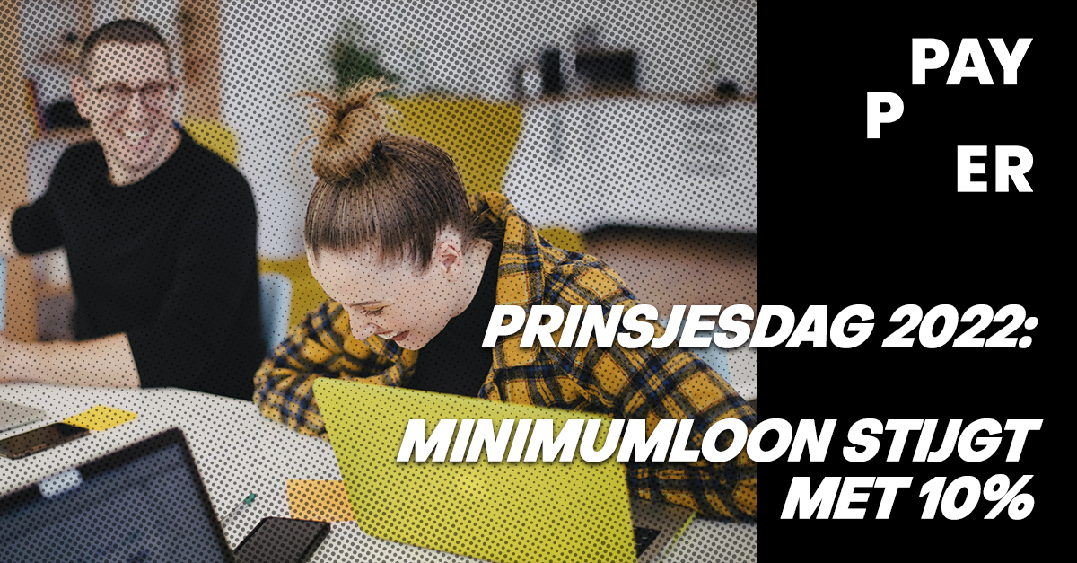 Payper_hrm's tweet photo. Prinsjesdag wijziging #1 op HR-gebied:

➡️ Stijging minimumloon met 10%

🔆 Doel: Koopkracht van werkenden verhogen
🔆 Voorstel: met ingang van 1 januari 2023 minimumlonen met 10% omhoog

https://t.co/PJcLs4LPgQ

#prinsjesdag #miljoenennota #hrm #inflatie #koopkracht #peoplefirst https://t.co/sxiqdjqUqA