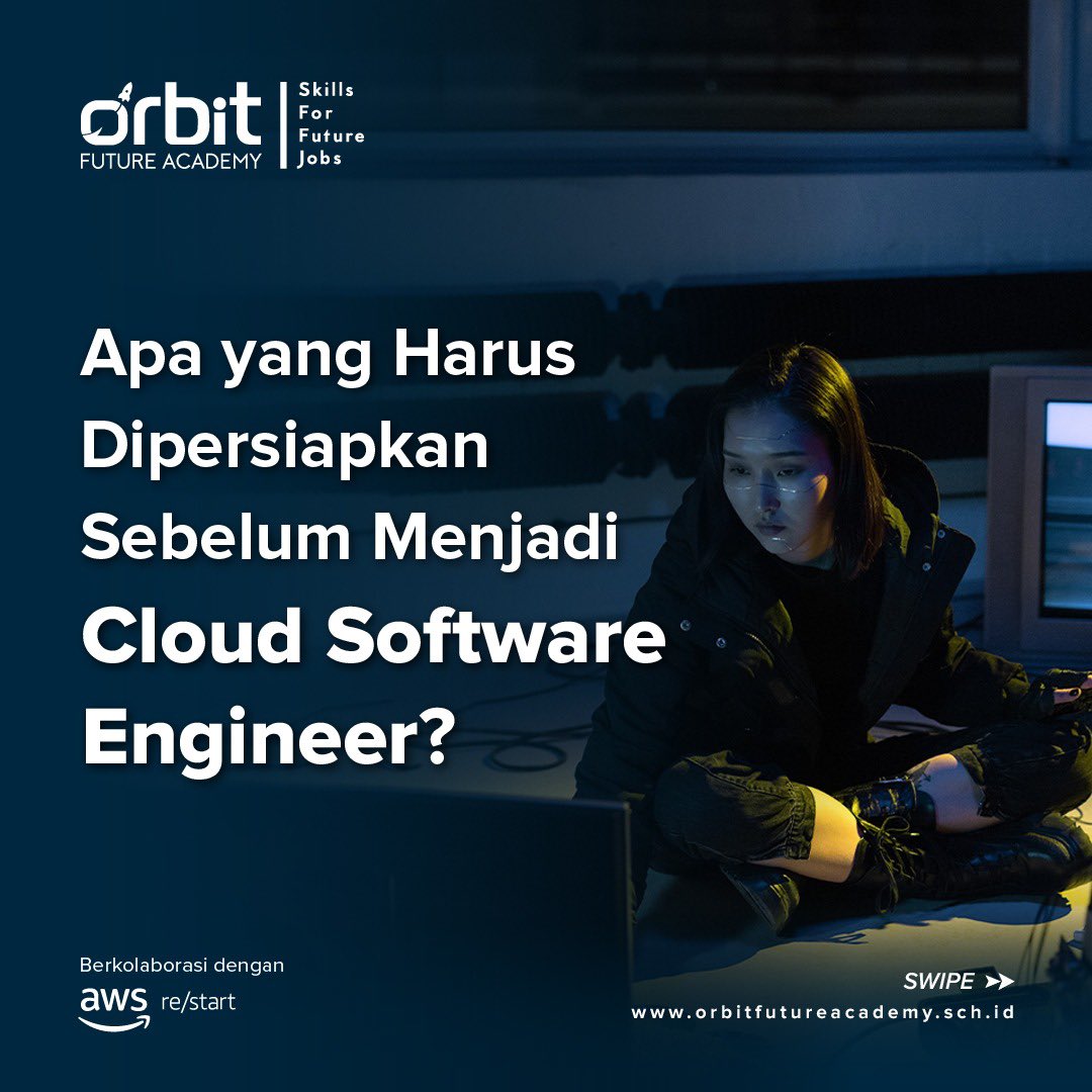 orbitacademyid's tweet image. Orbitians! Udah pada tau ngga sih apa aja yang mesti disiapin sebelum jadi Cloud Software Engineer? 

Ada ngga nih yang punya cita-cita jadi Cloud Software Engineer? Simak disini yuk buat persipin diri kamu✨ 

#orbitfutureacademy #teknologi #teknologiinformatika #anakit #tech