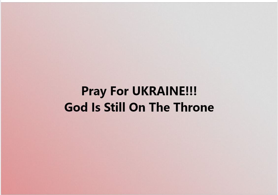 Pray for UKRAINE!!! God is still on the Throne

#womenoffaith #womanoftheword #womanofgod⁠
#walkbyfaith #virtuouswoman #kingdomwoman⁠
#jesusgirl #christianwomen #christianliving⁠
#nationwideprayers #nationwideprayernetwork⁠
#nationwideprayer #gospelquotes #women_of_prayer