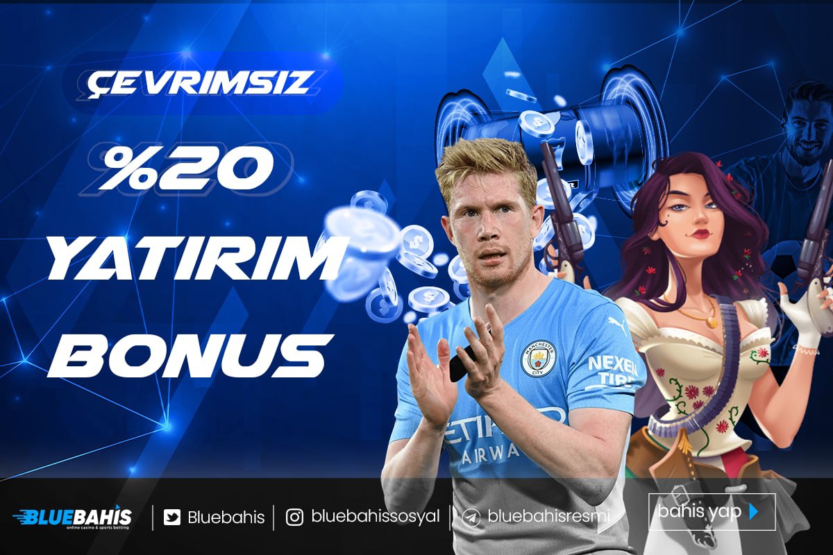Bluebahis'te Bahis Heyecanını İkiye Katlama Zamanı! 

🎁%20 Çevrimsiz Yatırım Bonusu Bluebahis'te sizi bekliyor!

#bluebahis  #bonus
