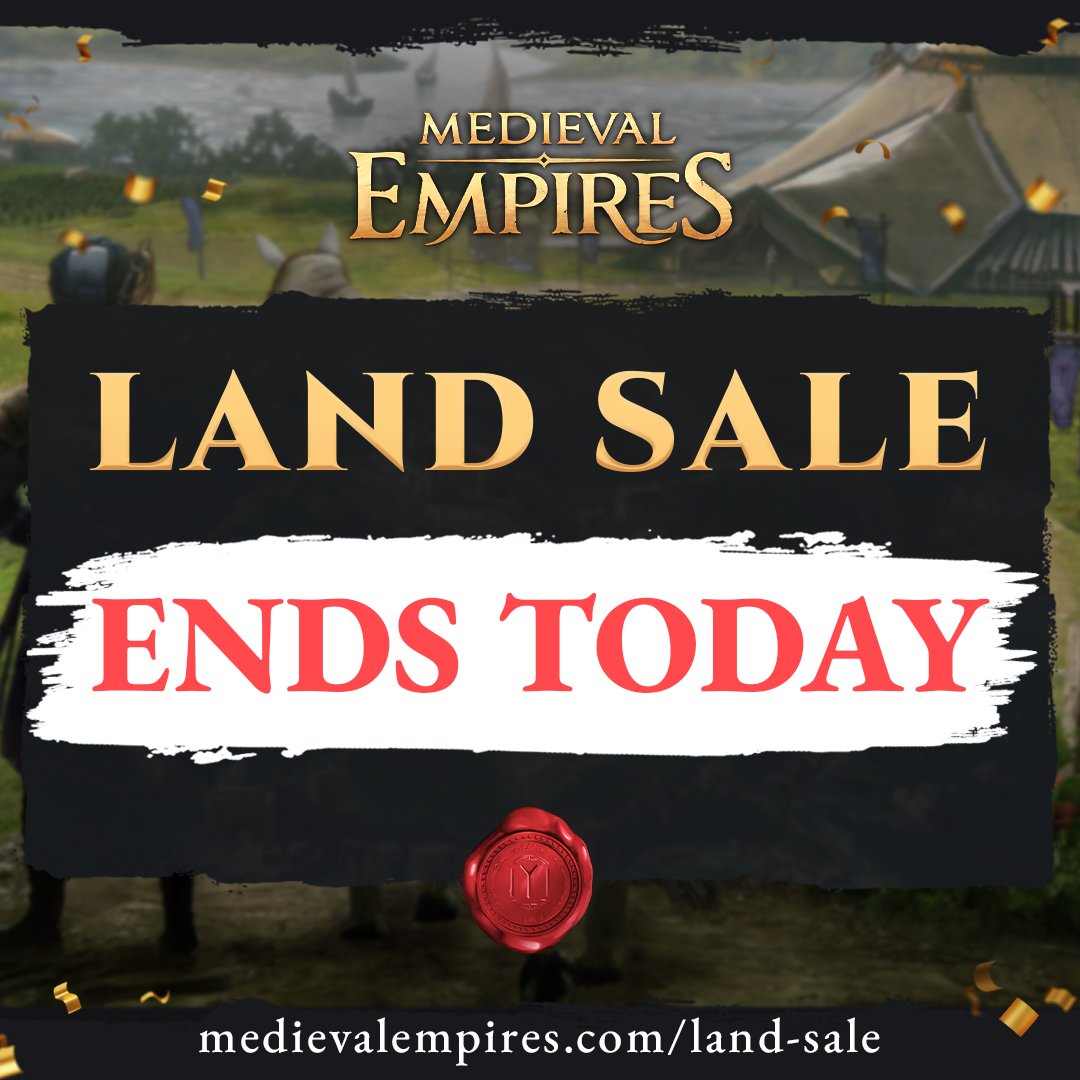 MedievalEmpires's tweet photo. Medieval Empires LAND SALE ends tonight 💥 ⏰
 
HURRY UP! Make a Land #NFT yours before the sale ends on Friday, 30th September 2022 at 11:59PM (GMT+2) ❗❗❗

Get them here 👉  https://t.co/wRjgsTDwIA https://t.co/nYi5YjFk5s