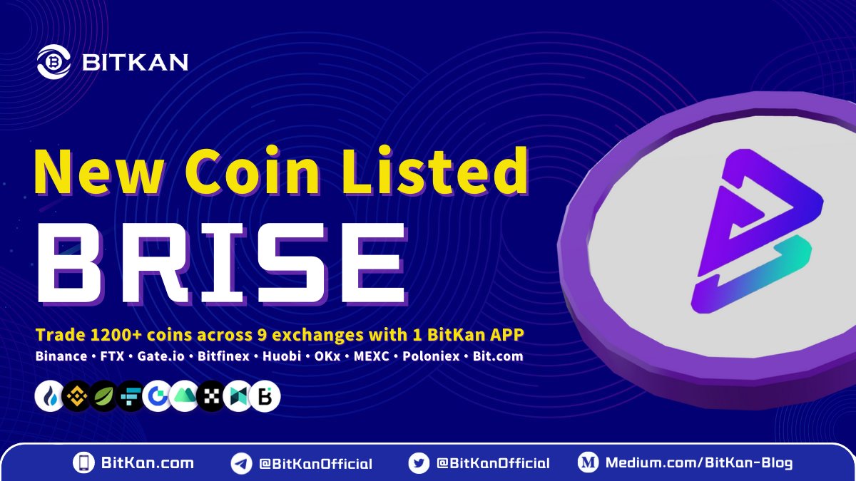 🔥 Congratulations! $BRISE has been officially listed on #BitKan.  @bitgertbrise is a #cryptocurrency engineering organisation focused on  efficient and effective #blockchain technology products and audits  solutions. 🎁: https://t.co/IcNgH0w5lq 📱: https ...