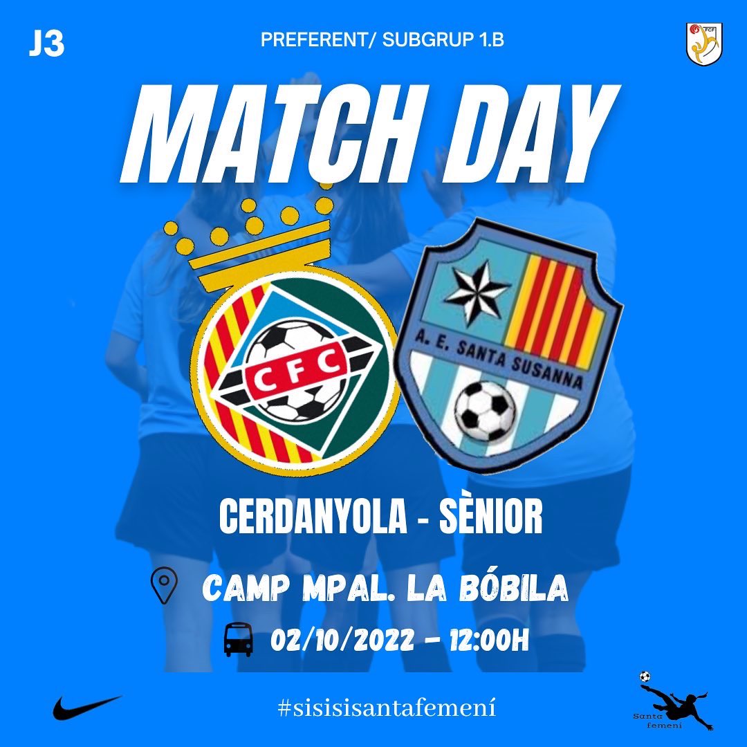 𝗣𝗥𝗜𝗠𝗘𝗥 𝗘𝗤𝗨𝗜𝗣
🏆Jornada 3 #preferentfem 
🆚 <a href="/CERDANYOLAFC/">CERDANYOLA VALLÈS FC 💚</a> 
🏟 Mpal. La Bóbila
📆 02/10
⌚️ 12:00h

#sisisisantafemení 💙