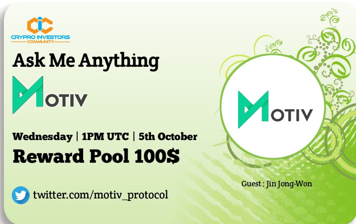 🎙️We're pleased to announce our Next #AMA with @motiv_protocol 5th October 1 PM UTC 💰Rewards Pool: 100$ 🏠Venue : t.me/C_I_Community 〽️Rules: 1⃣ Follow @C_I_Community & @motiv_protocol 2⃣ Like & RT 3⃣ Comment Question with  (Tag 3 Friends)