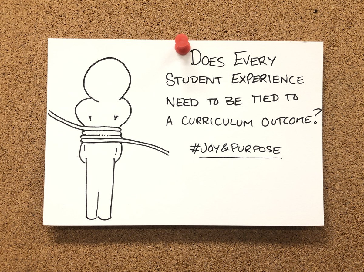 #eduthought Does every student experience need to be tied to a curriculum outcome? Where’s the space for voice, choice &amp; wonder? #edchat #AppleEDUchat
