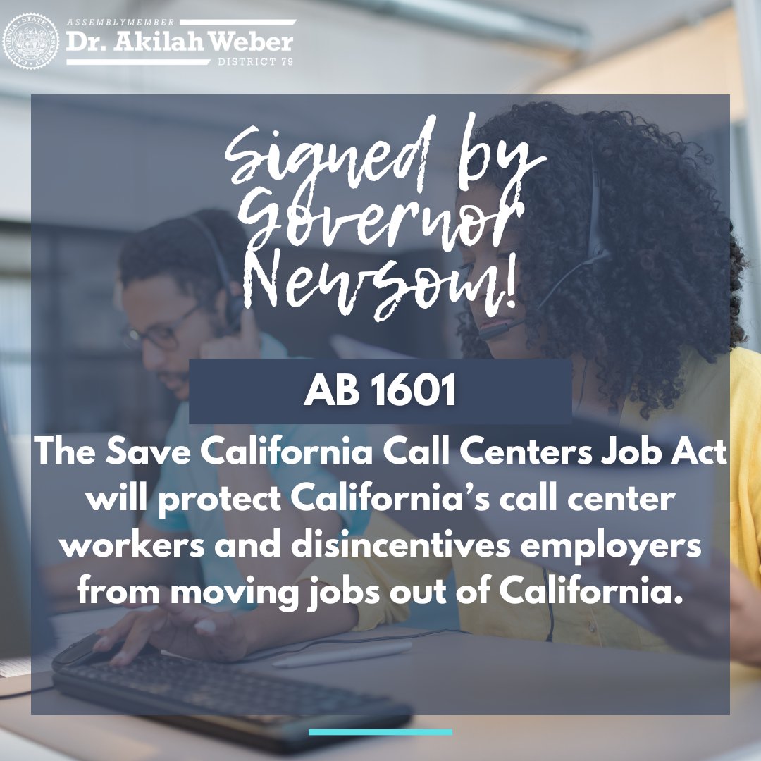 I'm happy to report that 
<a href="/CAgovernor/">Governor Gavin Newsom</a>
 just signed my bill AB 1601 to protect call center workers and disincentivize employers from moving jobs out of California. A win for California workers and families. Thank you to the sponsors <a href="/CWADistrict9/">CWA District 9</a>
