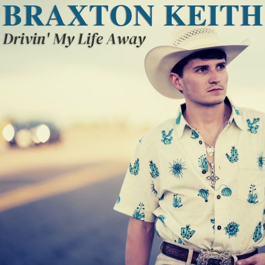 thebraxtonkeith's tweet photo. Drivin’ My Life Away is out NOW!! 

https://t.co/8UU30Hw3pl https://t.co/Ax0bSBRLRR