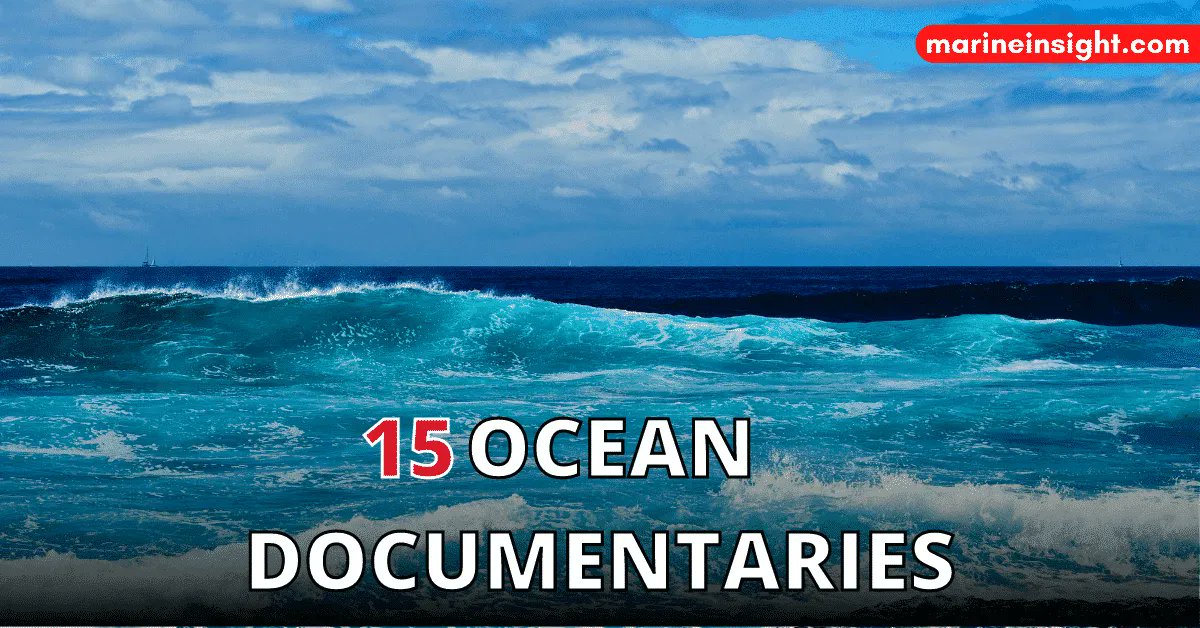 MarineInsight's tweet photo. In this article, we take a look at 15 ocean documentaries that are bound to change how you look at our oceans.  

...Check Out this article 👉https://t.co/qyXvcAsrcy 

#OceanDocumentaries #Shipping #Maritime #MarineInsight #Merchantnavy #Merchantmarine #MerchantnavyShips https://t.co/4ZcpFMkVmz