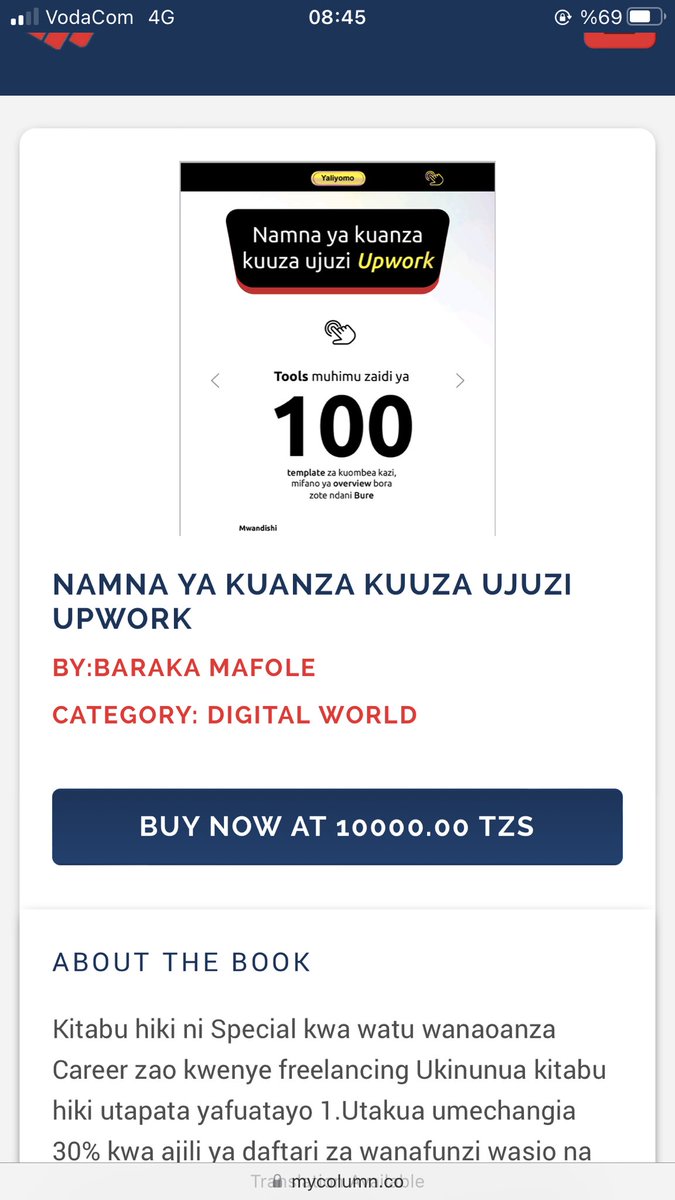 MyColumnApp's tweet photo. @mafolebaraka kasema ebook yake katika jukwaa la My Column iuzwe kwa discount ya 33% ili kila mtu aweze kuipata. 

Namna ya kuanza kuuza ujuzi Upwork inapatikana kwa Tsh 10,000 badala ya 15,000. https://t.co/8lXHT80ygk