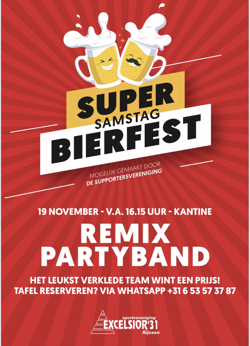 SVExcelsior31's tweet photo. Zaterdag 19 november is het weer zover..Super Saturday! Deze keer een 🍺SUPER SAMTAG BIERFEST🍺 in de kantine. Remix partyband Han, Martine en Harry zullen er een knallend feest van maken.Tafel reserveren(vol=vol) is nu al mogelijk (definitief na bevestiging) #wijzijnexcelsioren https://t.co/tYoZh98OLC