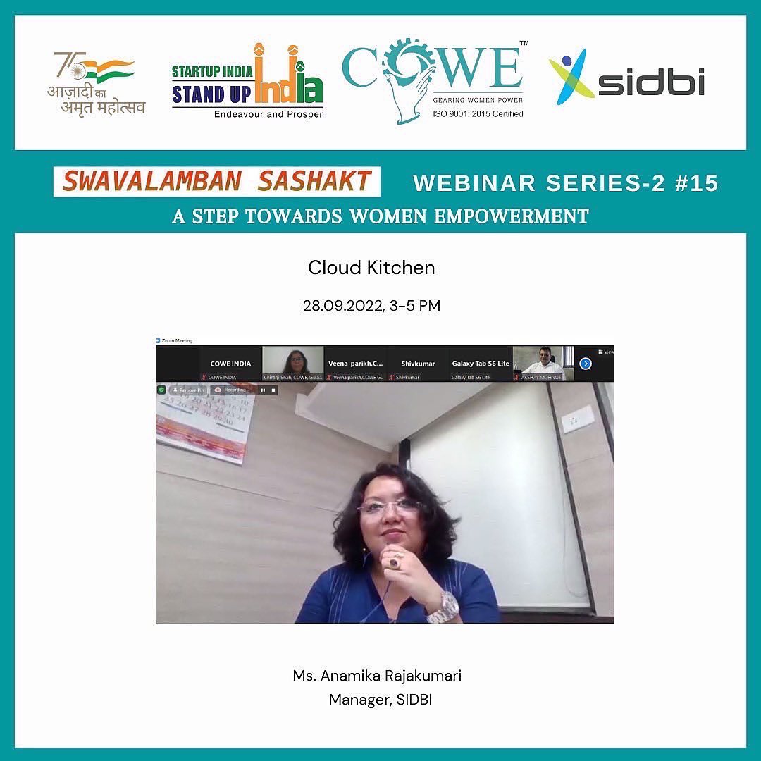 IndiaCowe's tweet photo. The 15th webinar of SWAVALAMBAN SASHAKT WEBINAR SERIES PART -2, was organized by COWE INDIA in association with,@sidbiofficial &amp; @StandUp4India on 28th September 2022, covering the business model of 'Cloud Kitchens'

@FMOINDIA @PMOIndia https://t.co/D6fvrs90mD