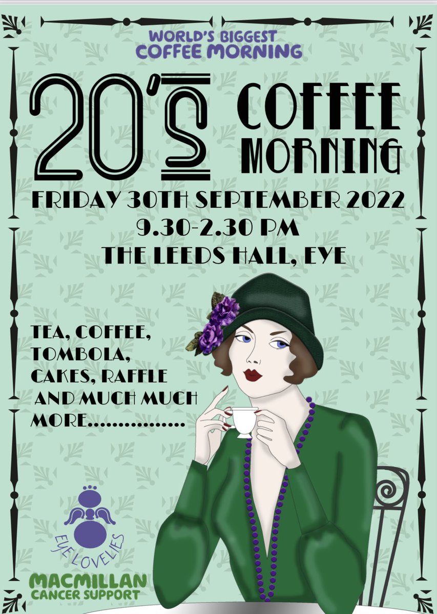 EyeLovelies's tweet photo. TODAY 9.30-2.30! We hope you can join us at The Leeds Hall, Eye for our Macmillan coffee morning. Tea/coffee, cakes, bacon rolls, raffle, tombola &amp; book stall. Free entry. All profit to Macmillan Cancer Support 💚 https://t.co/oocFY6Wk2v