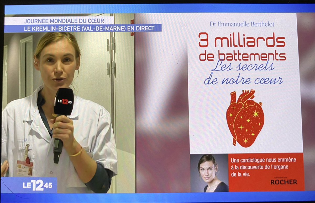 12 h 50  - A l'occasion de la Journée mondiale du coeur, interview du Dr Emmanuelle Berthelot, cardiologue et auteur du livre "3 milliards de battements" - éditions du Rocher