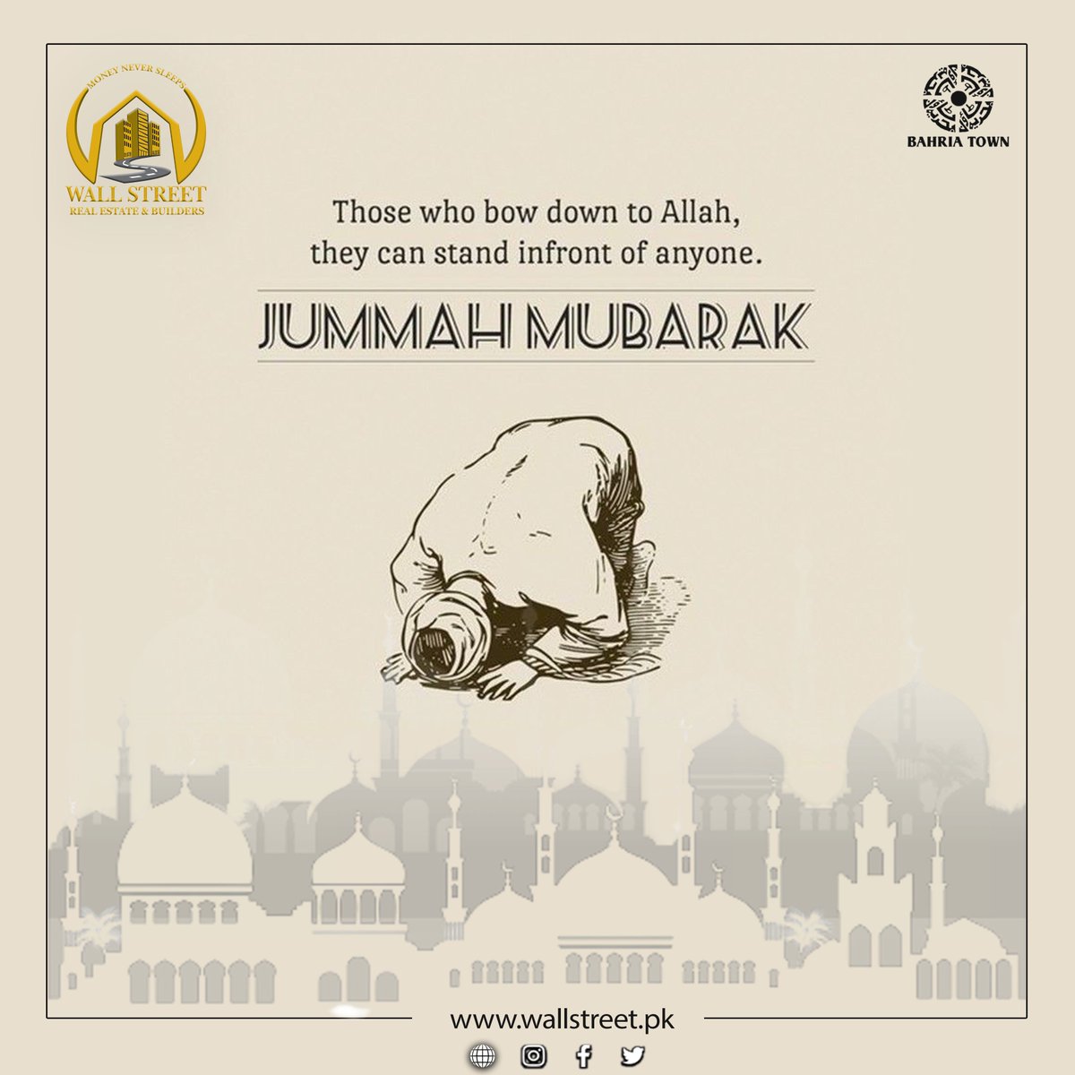 bahriatownwall's tweet photo. JUMMA MUBARAK TO ALL ! 
Those who now to Allah they can stand in front of anyone''
Have a great day &amp; blessed Friday ! 
With Best Regards,
Wallstreet Real Estate and Builders 
.
.
.
#Blessed_friday #blessed_all #jumma_mubarak #regards #WS_RealEstate_Builders #BT_WS https://t.co/lNN1F82kcI