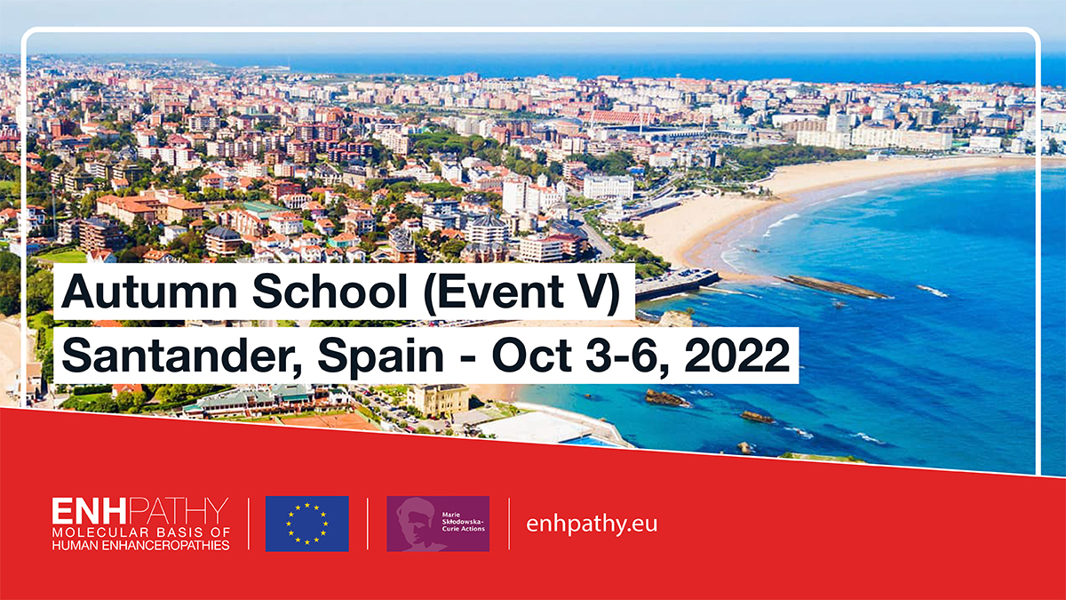 enhpathy_H2020's tweet photo. Our next event is coming up, we look forward to seeing you all in Santander!
👉  Check the program: https://t.co/embvgFYmD4
👉  Learn more about @enhpathy_H2020 : https://t.co/FW3JxlJ148
 #enhancers #enhanceropathies 
@MSCActions https://t.co/PoBD4xQ1gS