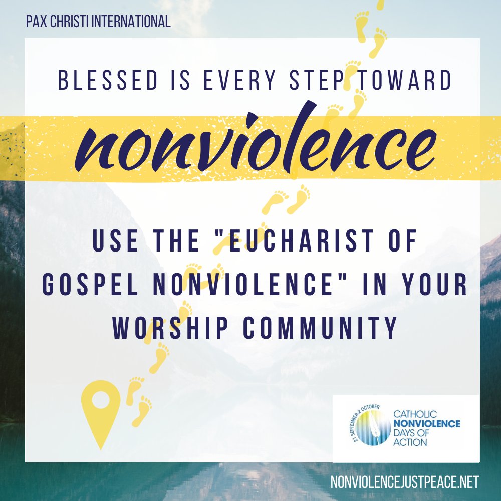 PaxChristi's tweet photo. Today we encourage you to ask your worship community to use the Eucharist of Gospel Nonviolence, by the Gospel Nonviolence group of the Association of Catholic Priests of the United States Available in English, French, and Spanish.
🌐 https://t.co/pikUYyjxbH
#thisisnonviolence https://t.co/a6fy6qDYmQ