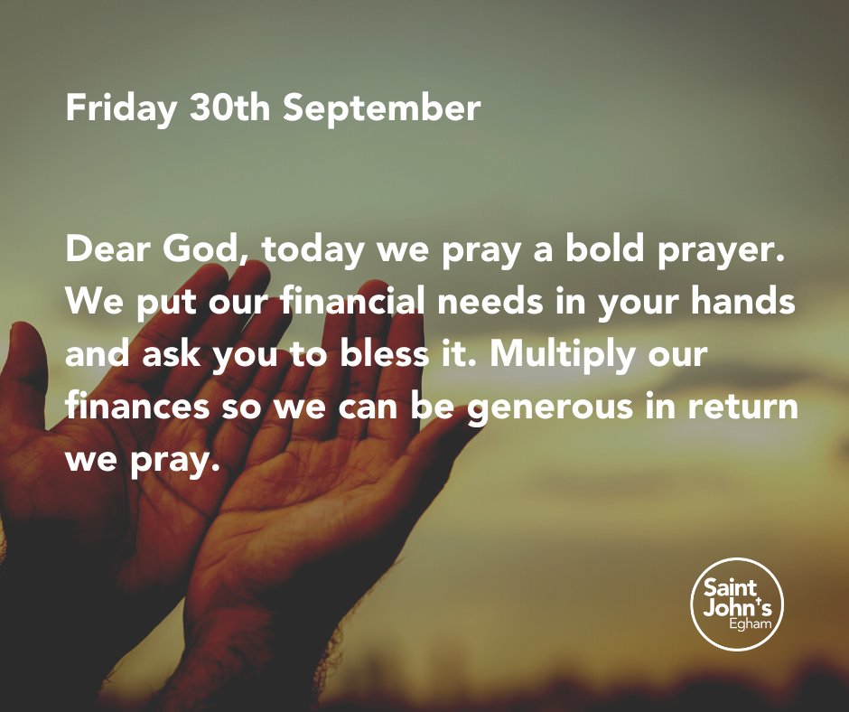 stjohnsegham's tweet image. We pray a bold prayer and ask for our finances to be blessed so we can bless others. #generousGod #ourprovider #prayingforfinance #costoflivingcrisis