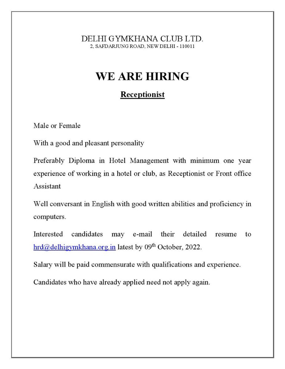 Delhi Gymkhana invite the applications for the post of ”RECEPTIONIST”

Interested candidates may e-mail their detailed resume to hrd@delhigymkhana.org.in latest by 09th October 2022.

#job #Hiring #vacancies #jobposting #ApplyNow #work
