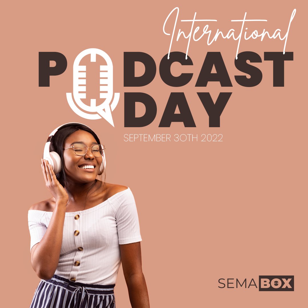 semabox's tweet photo. Podcasts have changed the way we consume audio and for that reason, here's to the creators and supporters of podcasts🥂. Today we celebrate the power of podcasting. Happy International Podcast Day! 
#SemaBOXCreatorNetwork https://t.co/QmGiiY7wsh