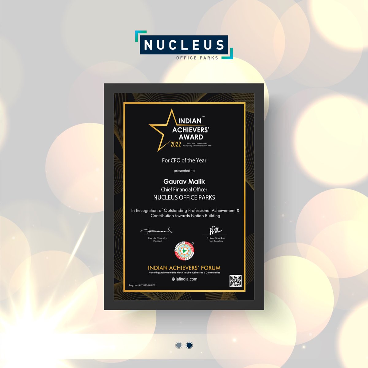 We are immensely proud to announce that Gaurav Malik, CFO, of Nucleus Office Parks, has received the prestigious "CFO of the year 2022" award presented by the Indian Achievers’ Forum. The award is in recognition of his outstanding professional achievement.