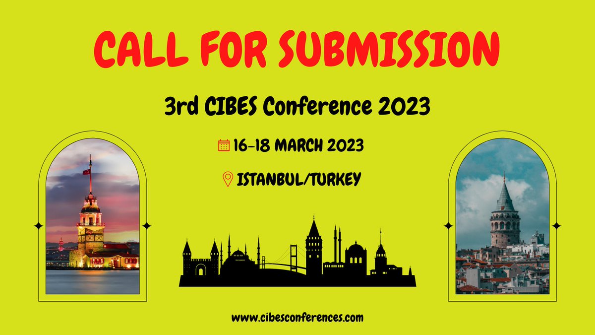 CibesConference's tweet photo. 3rd Current Issues in #Business and #Economic #Studies ( #CIBES) will be held in 16-18 March 2023 in #Istanbul, #Turkey. It is a hybrid Conference. So, you can attend either #online or in-person.

for more information and registration --> https://t.co/qOKeZDBVQl https://t.co/o8QvgVXOqW