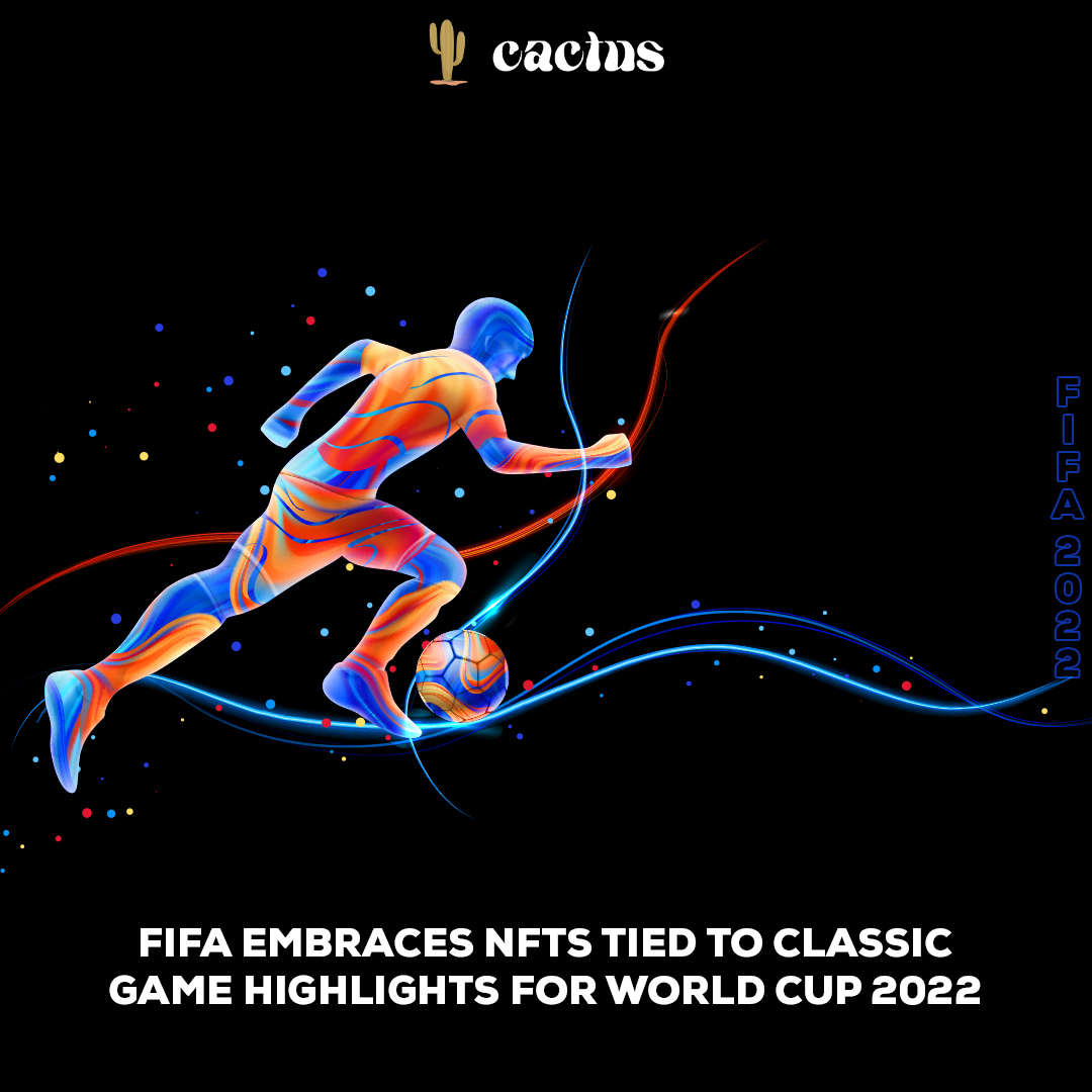 CactusNftspace's tweet photo. Soccer’s governing body FIFA has chosen the occasion of the 2022 Qatar World Cup to launch an NFT-based (non-fungible token) collection of classic clips from the history of the international soccer tournament.
.
#NFTcolletion #Web3Games #Metaverse #cryptocurrencies #Crypto https://t.co/HNs0oxSwhS