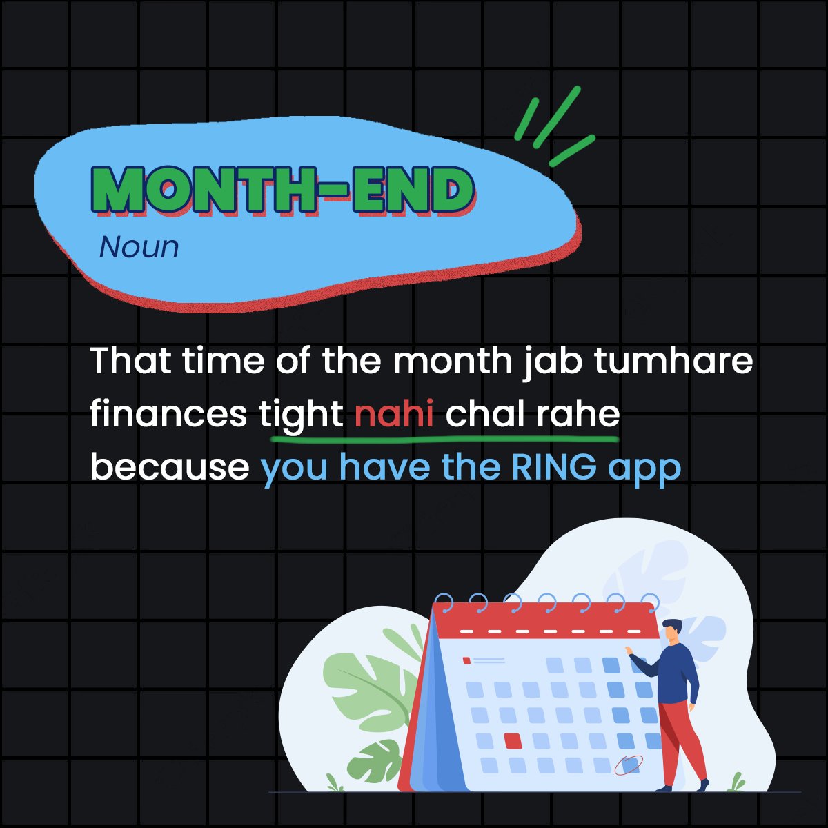 PaywithRing's tweet photo. RING app use karo aur month end ke darr se bacho.
#JustRingIt #PayWithRing #DefinitionSeries #MonthEndShenanigans https://t.co/iWTbkxvGgW