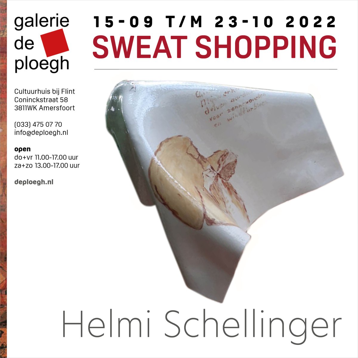 Expositie: Sweat shopping
15 sep t|m 23 okt
Galerie de Ploegh

Za+Zo zijn de kunstenaars bij toerbeurt aanwezig:
Gerard Akerboom • Marit Otto • Helmi Schellinger
Catherine Schoenmakers • Liselotte Schut • Linda Verkaaik
 
#Kunst #Amersfoort #DePloegh