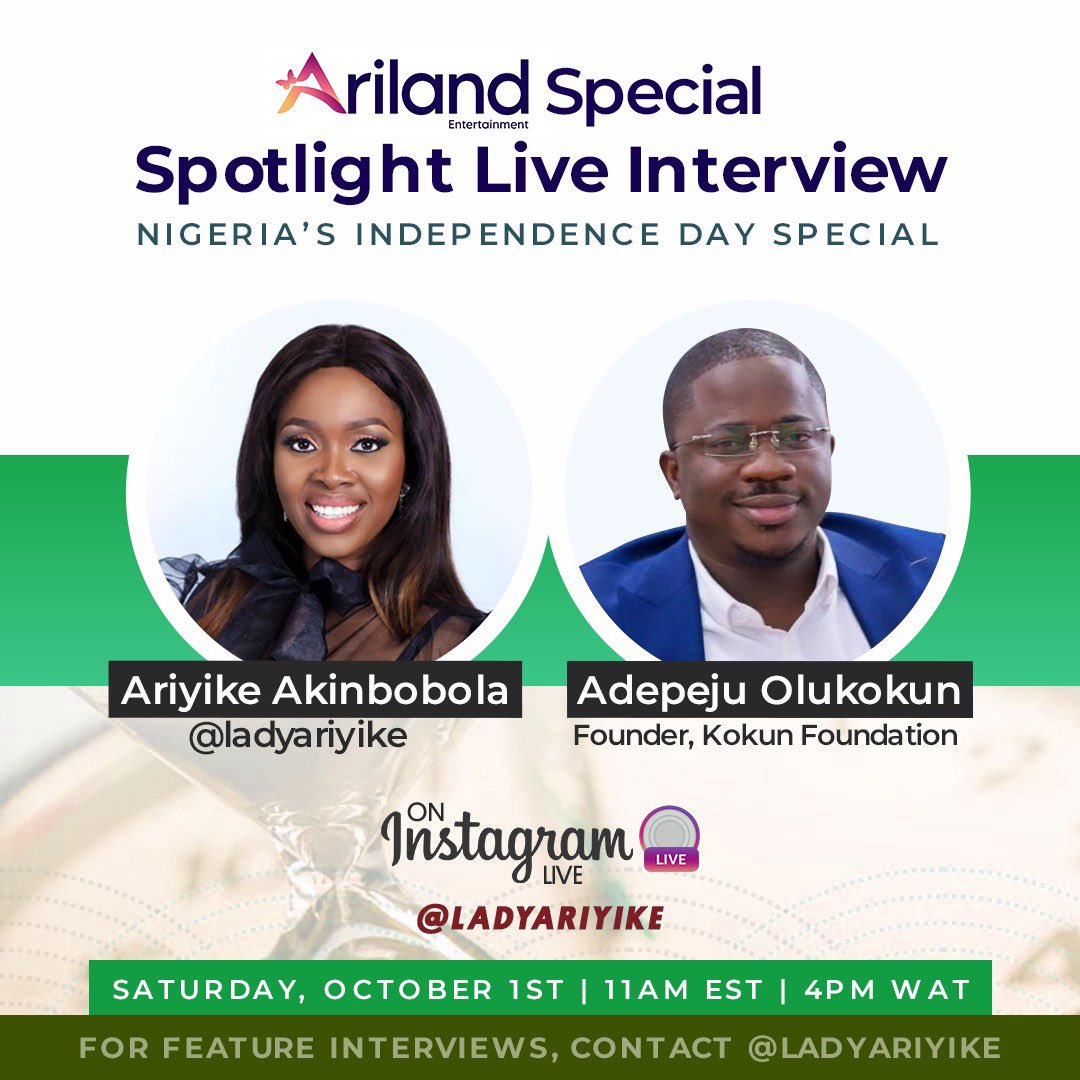 Ariyike Akinbobola (@ladyariyike) on Twitter photo Please join me and <a href="/KokunFoundation/">Kokun Foundation</a> tomorrow at 11am EST | 4pm WAT for a Nigerian Independence Day special spotlight. #october1 #NigeriaAt62 #nigeriasindependenceday #kokunfoundation Please join me and <a href="/KokunFoundation/">Kokun Foundation</a> tomorrow at 11am EST | 4pm WAT for a Nigerian Independence Day special spotlight. #october1 #NigeriaAt62 #nigeriasindependenceday #kokunfoundation