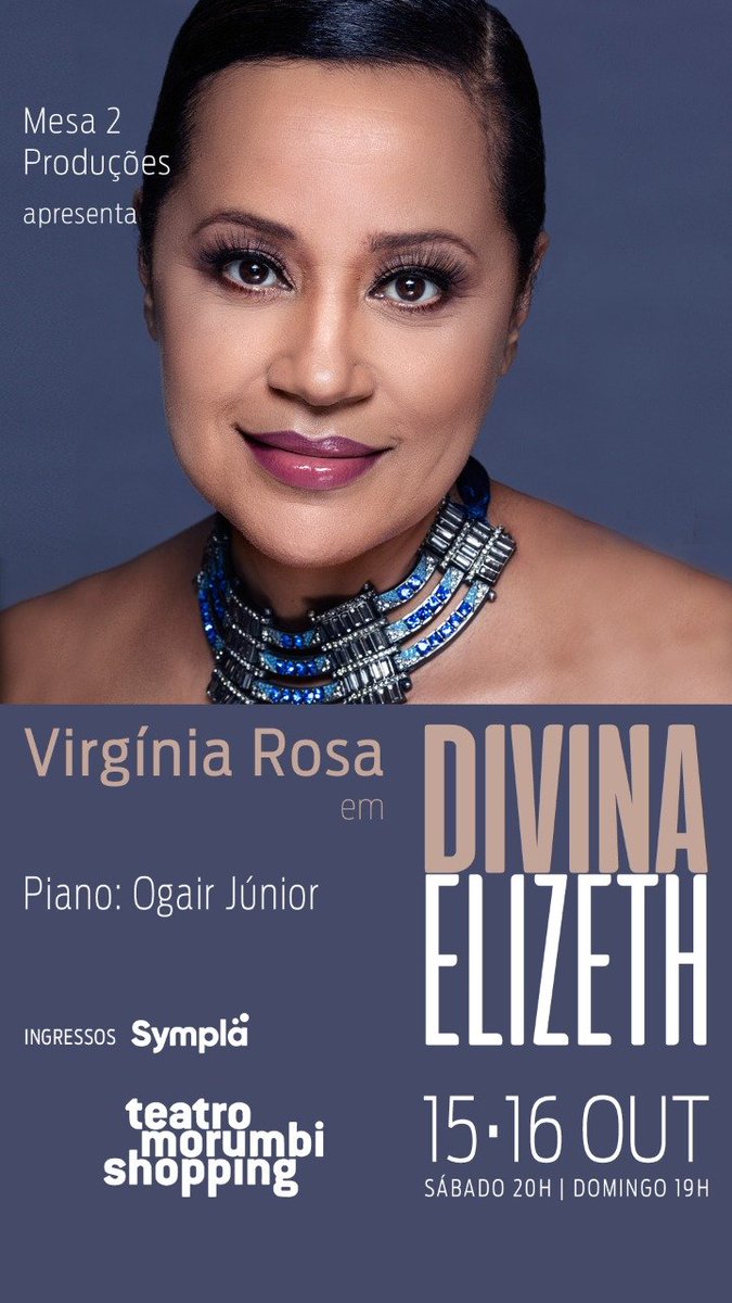 VirgniaRosa's tweet photo. Bom dia Show "Divina Elizeth" dias 15 e 16 outubro https://t.co/WcrSsb6F8z