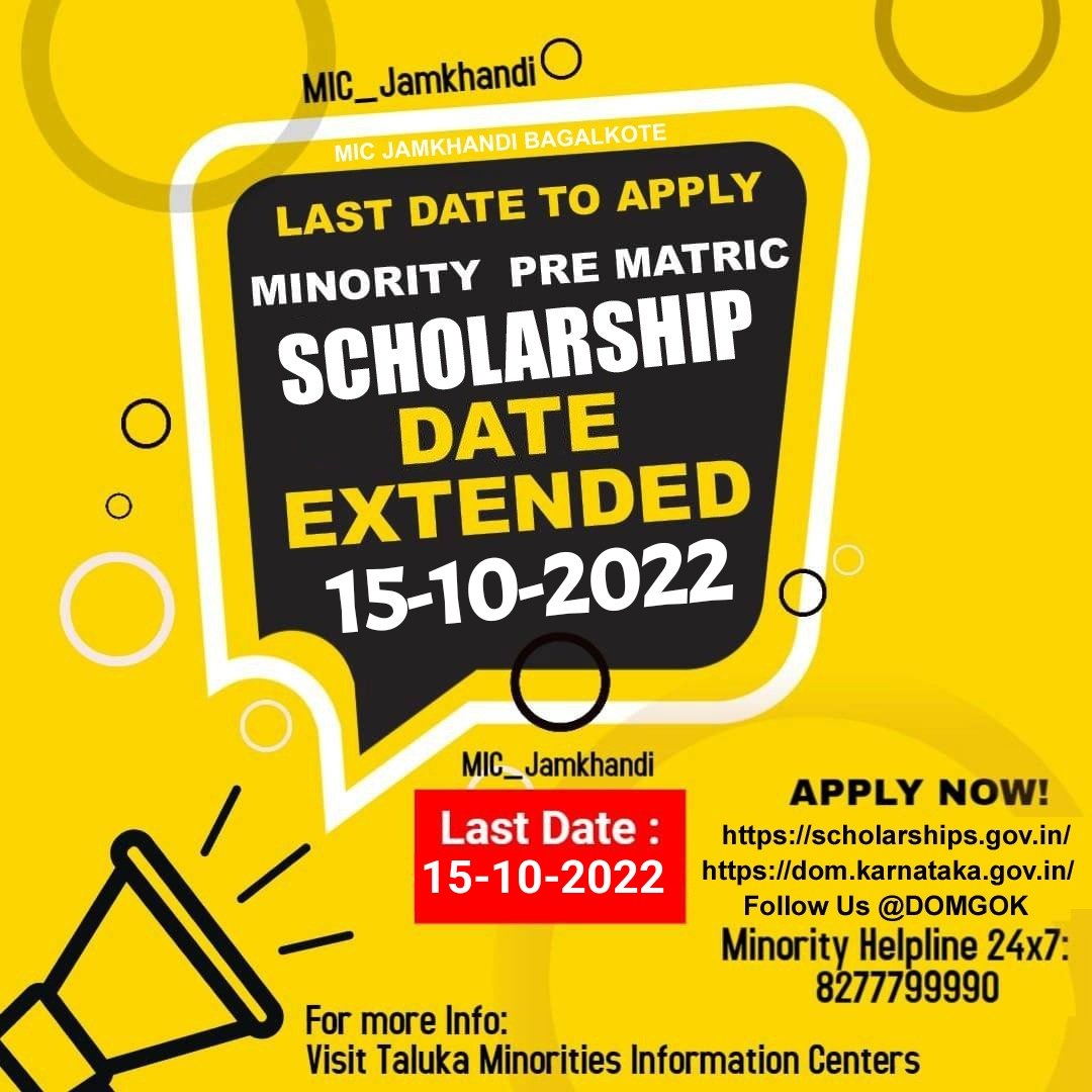 MIC_Jamkhandi's tweet photo. Pre Matric Scholarship Date Extended 15-10-2022 #NSP #PreMatric #MWD
@DOMGOK @Captain_Mani72 @RaghavendraT198 @ShivanandP14 https://t.co/T2daHCgp6U