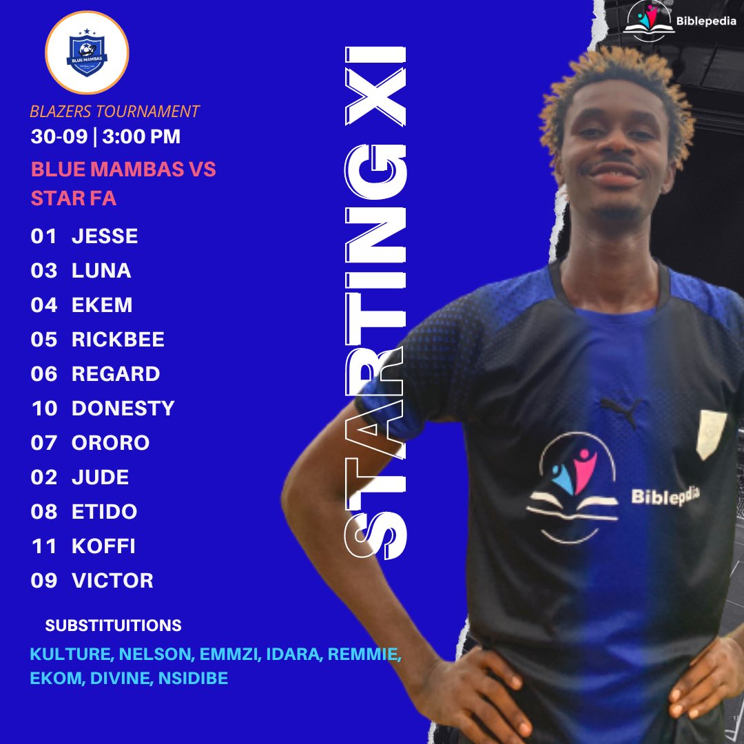 BlueMambasFC's tweet photo. TEAM SHEET: This is how we lineup for our first match of the Blazers tournament!

⚽️: Blue Mambas Vs Star FA 
⏰: 3pm Kickoff!
🏟️: West Itam mini stadium. Uyo

VamosMambas!💙⚔️ https://t.co/G5XsEYP4BM