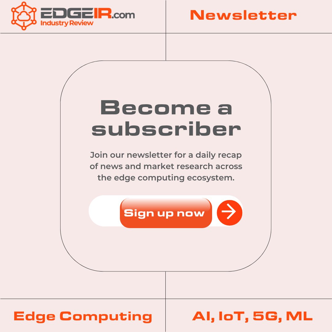 Edge_IR's tweet photo. Subscribe to our daily newsletter for edge computing news, analysis, guest opinions and more on the #edgecomputing ecosystem. Sign up here ➡️ https://t.co/TaIbQUEsKS #edge #AI #ML #IoT #IIoT #5G #edgesecurity #edgedatacenters #edgeplatforms #edgehardware #edgeanalytics https://t.co/uxR3mo1E8T