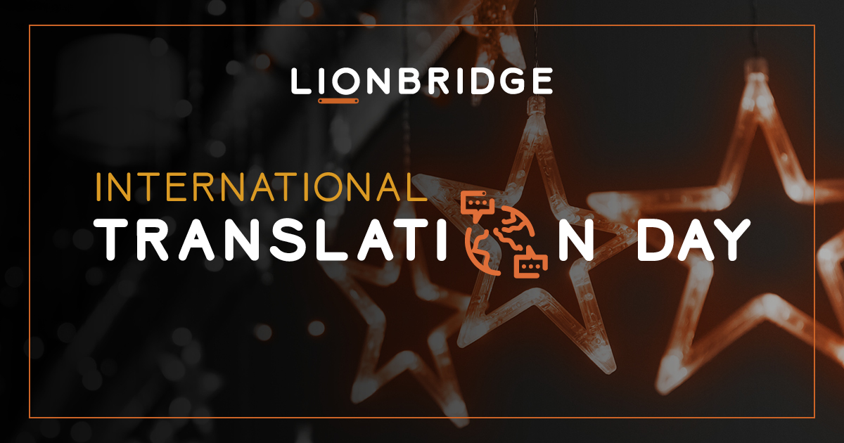 Lionbridge's tweet photo. Today, in celebration International Translation Day, we recognize the contributions of our global network of translators and interpreters. For the next month, we will be highlighting different members our community.

https://t.co/uYNLZwIOL1 

#meetthepride  #translationday https://t.co/FkOpI1kPHa