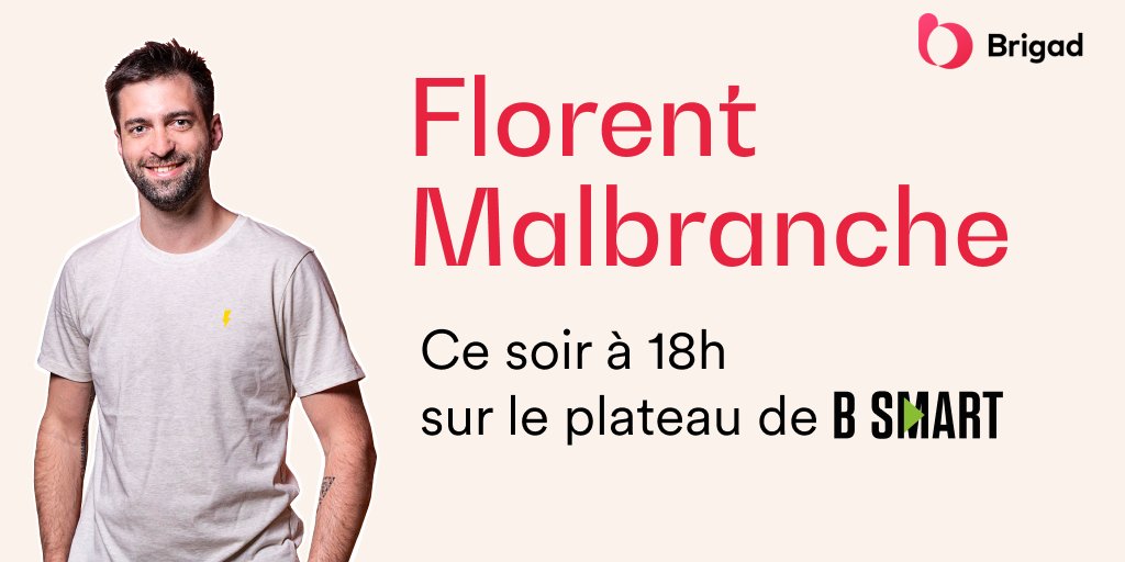 joinbrigad's tweet photo. Ce soir à 18 h, @flomalbranche, CEO de @joinbrigad prendra la parole sur le plateau de @B_SMART_TV
Ne manquez pas ce passage, visionnez-le ici : https://t.co/tXC2zFx73U https://t.co/SCEPgYMah4