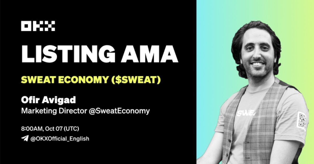 okx's tweet photo. 🗣️ Join OKX x @SweatEconomy AMA Campaign

5️⃣0️⃣ OKX users will win up to 100 in $SWEAT

✅ RT &amp; @ 2 friends
✅ Follow @okx
✅ Join #OKXAMA with Ofir Avigad, Marketing Director of Sweat Economy.

Details 👇