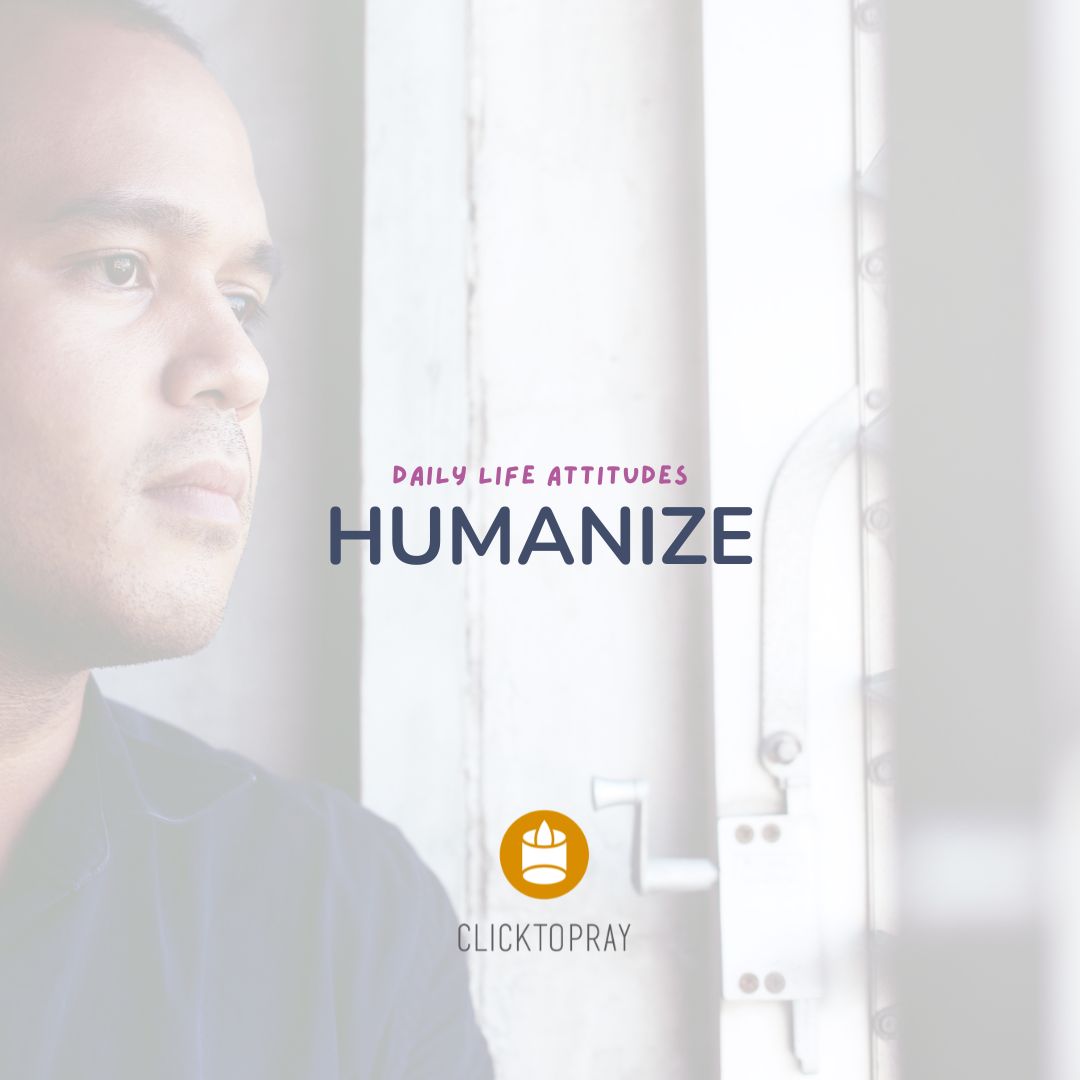 clicktopray_en's tweet photo. ๐Daily life attitudes: Humanize
Try to make, with your gestures and words, any situation of vulnerability and suffering around you smoother, more bearable and more human.
https://t.co/sW02UQj0oh
#PledgetoPray #NoDeathPenalty #LiveTheMonthlyIntention https://t.co/eTaBlxKNLY