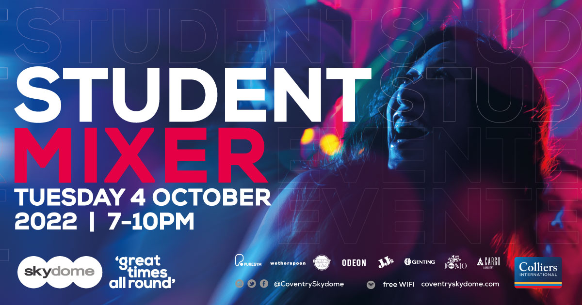 The perfect PRE-PARTY to the BEST student nights in Coventry!

Join us as each of our venues get involved to give you a night to remember at Coventry Skydome. DJ’s, glitter stations, games, plenty of giveaways and much more, this is the student event you do not want to miss!