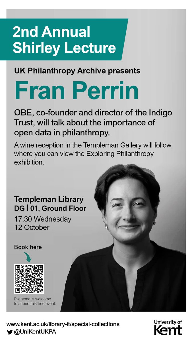 UniKentUKPA's tweet photo. Join us for the 2nd Annual Shirley Lecture with @FranIndigo on Wed 12th October. A great opportunity for networking and discussion about #philanthropy #grantmaking #opendata #leadership. Book here: https://t.co/d4dEG7HhH3 https://t.co/QqNn26PWX1