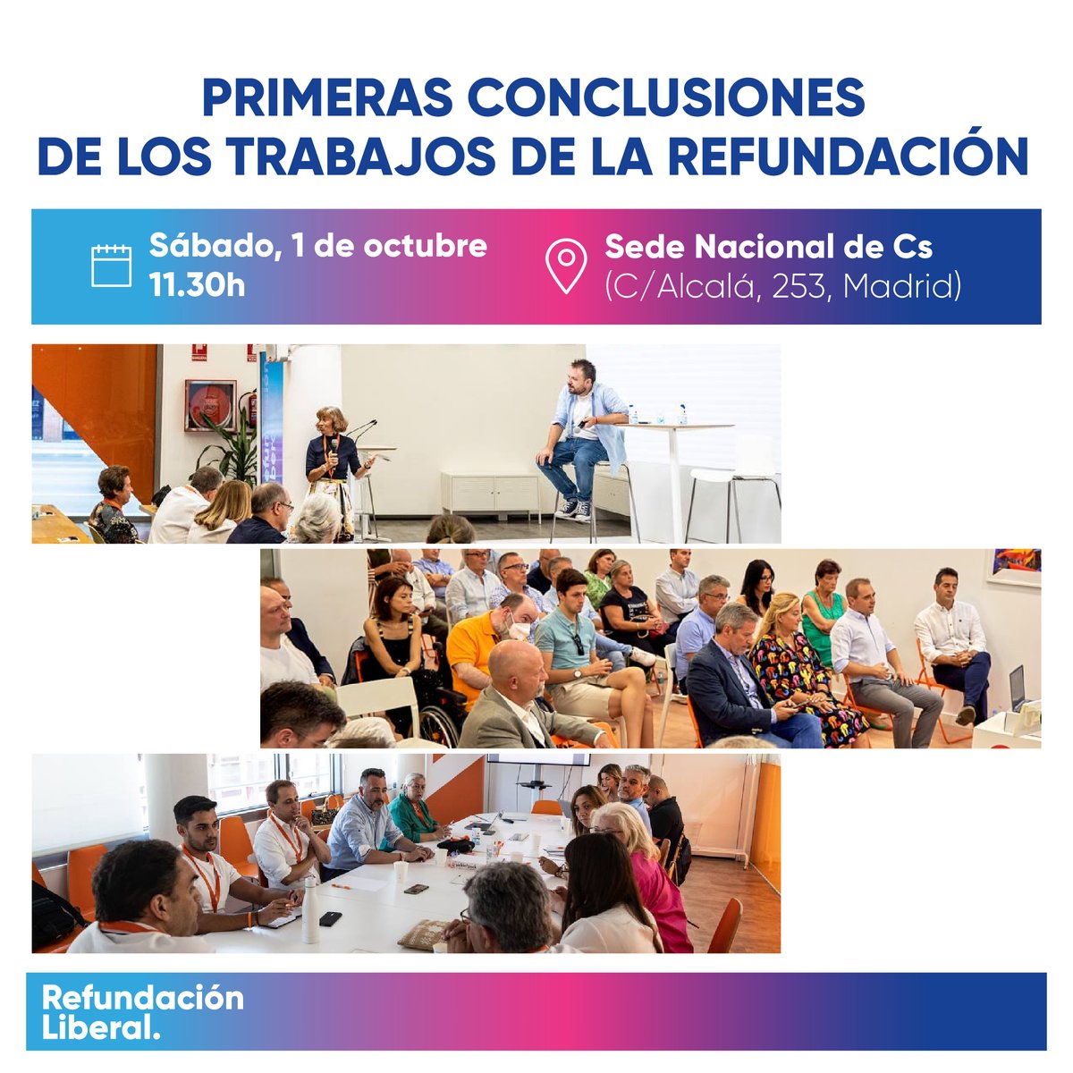 Refundacion_Lib's tweet image. Tras semanas de intenso trabajo y escucha, este sábado presentaremos las primeras conclusiones de los trabajos de la Refundación. 

¡Os esperamos mañana en la sede nacional de Cs! Si no podéis asistir, podréis seguirlo en directo a través de este enlace ▶️youtu.be/akOM-tlNrEg