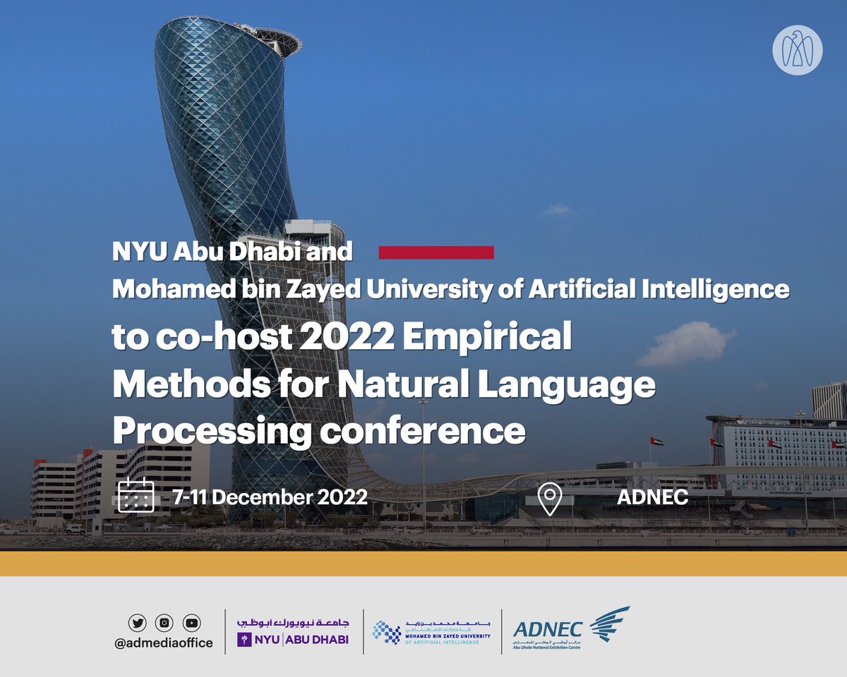 ADMediaOffice's tweet photo. .@NYUAbuDhabi and @MBZUAI will co-host the 2022 Empirical Methods for Natural Language Processing conference at ADNEC and online from 7-11 December 2022. The conference will examine the potential of computers to process and understand human language to perform functional tasks. https://t.co/GydLhcY6b7