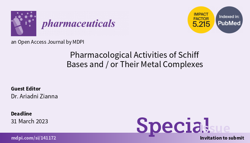 Pharmaceut_MDPI's tweet image. 📢#SpecialIssue "Pharmacological Activities of #SchiffBases and/or Their #MetalComplexes" is Now Open for Submission📢

#callforpapers #CallForSubmissions

👏Guest Editor is Dr. Ariadni Zianna

⏰Submission Deadline: 31 March 2023

👉View Details Via:
mdpi.com/journal/pharma…